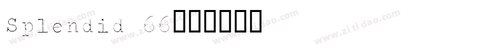 Splendid 66字体转换
